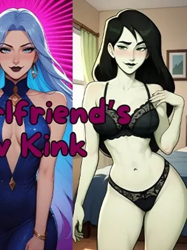 My Girlfriend's New Kink